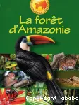 La forêt d'Amazonie