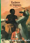 Esclaves et négriers