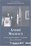 André Malraux et le rayonnement culturel de la France