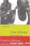 Cote d'Ivoire : le feu au pré carré