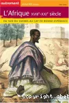 L'Afrique, XVIIIe-XXIe siècle : du sud du Sahara au cap de Bonne-Espérance