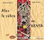 Alex le zèbre au Kenya