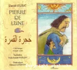 Pierre de lune : conte bilingue francais-arabe