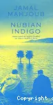 Nubian indigo : une histoire d'eau, d'amour et de légendes