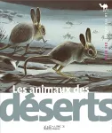 Les animaux des déserts