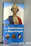 Les institutions de la République
