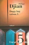 Doggy bag : saison 5