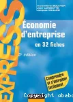 Economie d'entreprise : en 32 fiches