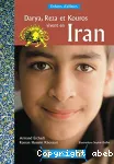 Darya, Reza et Kouros vivent en Iran