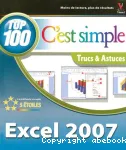 Excel 2007 : top 100, trucs & astuces
