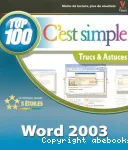 Word 2003 : top 100, trucs & astuces