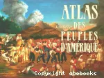Atlas des peuples d'Amérique