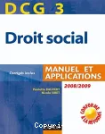 Droit social, DCG 3 : manuel et applications, corrigés inclus