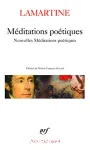 Méditations poétiques ; Nouvelles méditations poétiques ; (suivies de) Poésies diverses