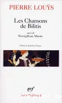 Les Chansons de Bilitis ; Pervigilium mortis ; avec divers textes inédits