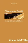 Le pianiste afghan : roman