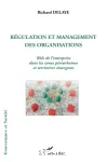 Régulation et management des organisations : rôle de l'entreprise dans les zones périurbaines et territoires émergents