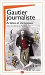 Gautier journaliste : articles et chroniques