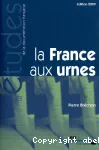 La France aux urnes / soixante ans d'histoire électorale