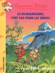 Le Kilimandjaro, c'est pas pour les zero !