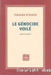 Le génocide voilé : enquête historique