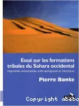 Essai sur les formations tribales du Sahara occidental