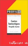 Contes fantastiques, Théophile Gautier : résumés, personnages, thèmes