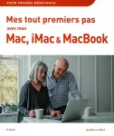 Mes tout premiers pas avec mon Mac, iMac et MacBook