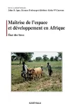 Maîtrise de l'espace et développement en Afrique : état des lieux