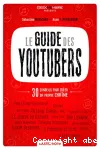 Le guide des youtubers