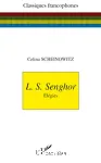 L.S. Senghor : élégies