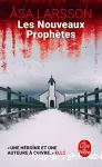 Les nouveaux prophètes : roman