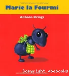 Marie la Fourmi