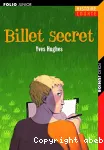 Billet secret