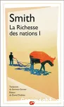 La Richesse des nations, I. Recherches sur la nature et les causes de la richesse des nations