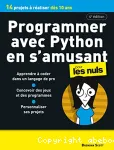 Programmer avec Python en s'amusant : pour les nuls