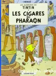 Les aventures de Tintin 4. Les cigares du pharaon