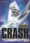 Cherub. Mission 9. Crash