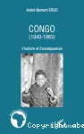 Congo (1940-1963) : fracture et conséquences