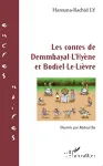 Les contes de Demmbayal-L'Hyène et Bodiel-Le Lièvre