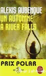 Un automne à River Falls : roman