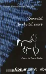 Barowal, le cheval sacré : contes du Fouta Djalon