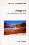 Cherguiya : odes lyriques à une femme du Sahel