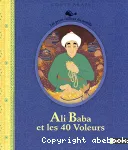 Ali Baba et les quarante voleurs : conte arabe