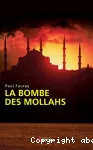 La bombe des mollahs