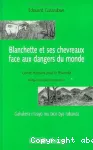 Blanchette et ses chevreaux face aux dangers du monde : conte français pour le Rwanda = Gahukera n'izayo mu bico bya rubanda