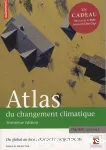 Atlas du changement climatique : du global au local, changer les comportements