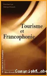 Tourisme et Francophonie