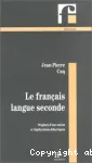 Le Français langue seconde : origines d'une notion et implications didactiques