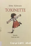 Toxinette